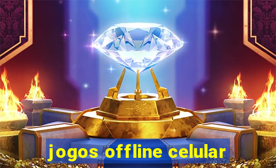 jogos offline celular